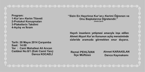 Sayın Valimiz <a href="/ErcanTopaca/">Ercan Topaca</a>  'nın katılımıyla gerçekleşecek olan Kur'an Kursu Açılışına teşriflerinizi dileriz