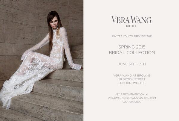 VeraWang's tweet photo. ATTN #London: Vera's #Spring2015Bridal Collection is making its way across the pond. June 5th- 7th @BrownsBrideLDN http://t.co/OoysO7ygJP