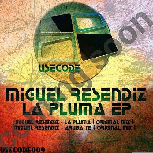DJMiguelResendz's tweet image. Próximo 21de julio sale el ep &quot;LA PLUMA&quot; en @beatport  bajo el sello de España @UseCodeP @BenyJuniorDj