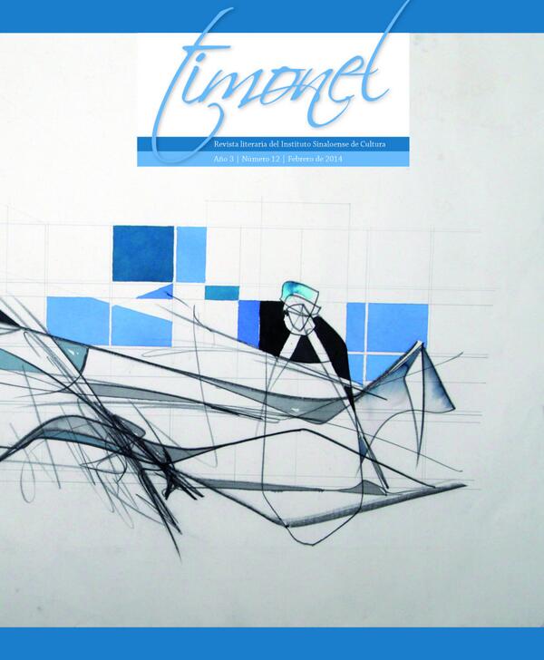 RevistaTimonel's tweet photo. El núm. 12 de la revista está dedicado a Marco Antonio Campos. Premio Nacional de Letras Sinaloa 2013 http://t.co/PAMv7r9uiJ