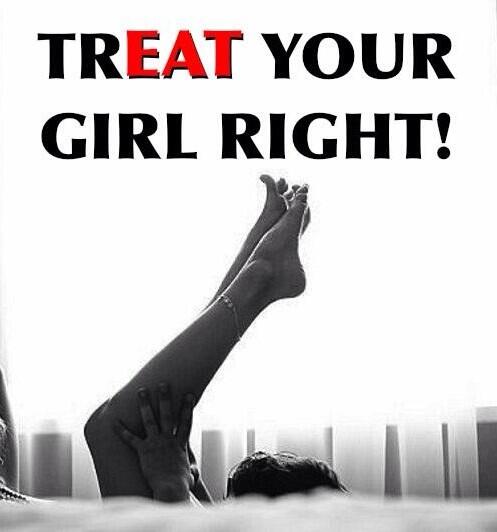 how to treat a girlfriend right how to treat a girlfriend right