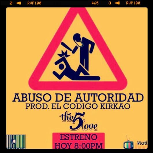 loco_studio's tweet photo. #Estreno #AbusoDeAutoridad by @ElCodigoKirkao @DillingerT5L @DjFor @the5love http://t.co/EDCLxD7Keb