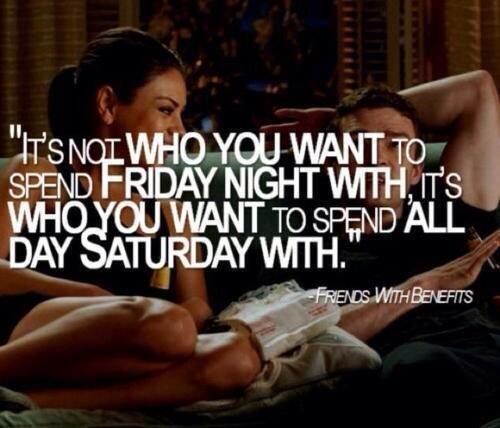 marc_tay's tweet photo. It's not who you want to spend Friday night with, it's who you want to spend all day Saturday with. http://t.co/1lJU2F5h98