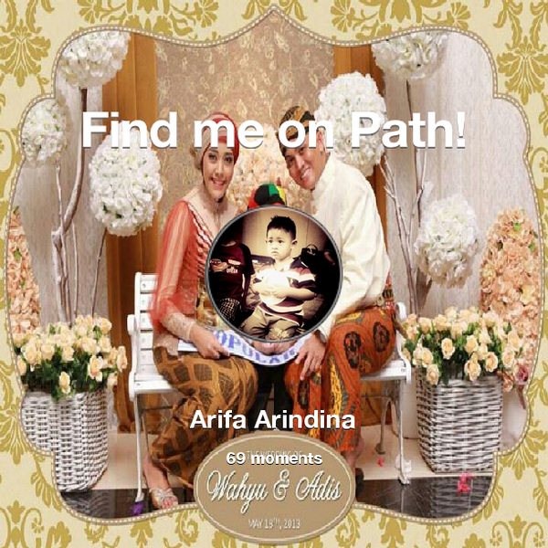arifaarindina's tweet photo. I've shared 69 memories with my friends on #Path - see them now at http://t.co/3vJT8Hs7Uu! #thepersonalnetwork http://t.co/CjfIUdw2BE