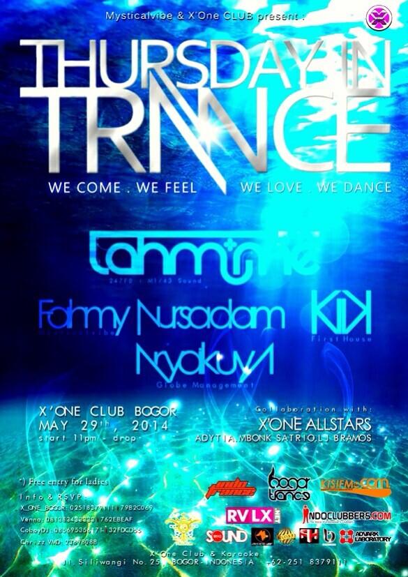 Tomorrow #ThursdayiNTrance @X_One_Bogor w/ <a href="/tamzdtwins/">muhammad thamrien</a> <a href="/FahmyMV/">Fahmy Nursadam</a> <a href="/aryakuyabuya/">Arya•kuyA</a> <a href="/hikmat_kiki_/">HKMT</a> come join with us guys