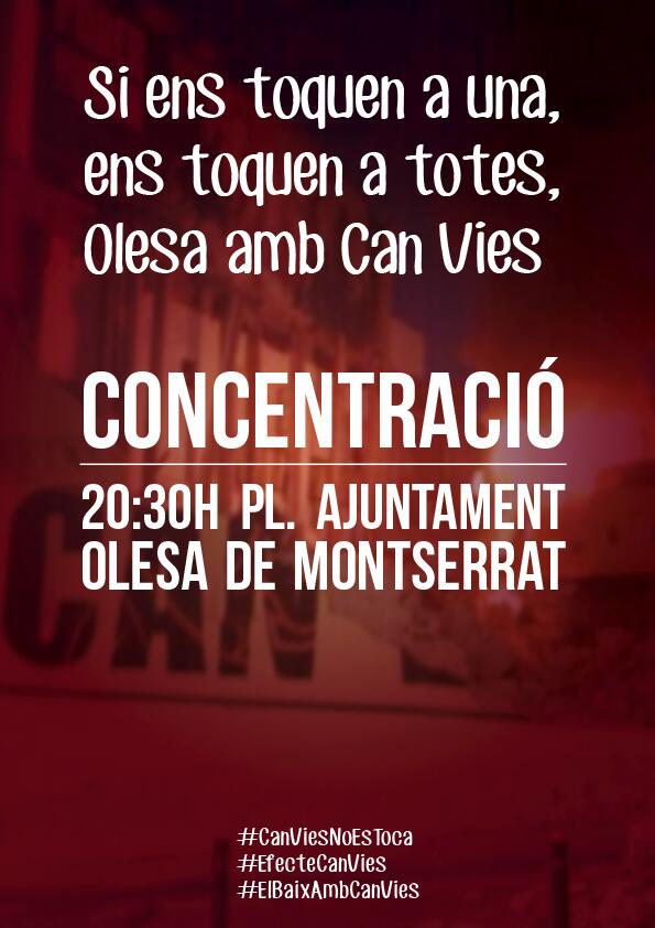 eiBaixLlobregat's tweet photo. Avui a les 20:30h Concentració solidària amb #CanVies a la Pl. Ajuntament d'#Olesa #ElBaixAmbCanVies #CanViesNoEsToca http://t.co/3tVVcNnkJv