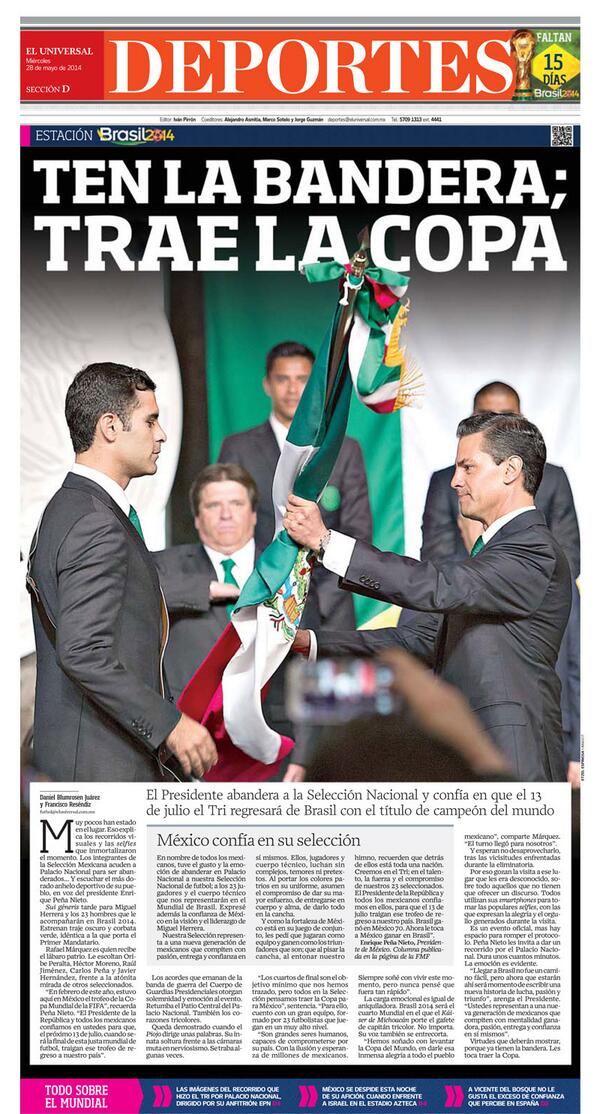 Ivan_Pirron's tweet photo. Buen día. Les dejo la portada del día, con el abanderamiento del Tri en Palacio Nacional http://t.co/9jBEKy0P73