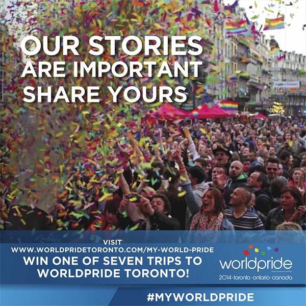 PrideToronto's tweet photo. We're giving away SEVEN trips to #WorldPride! Tell us your story to be entered! #MyWorldPride http://t.co/FS8z6nqTIH http://t.co/aAbBTBRjVn