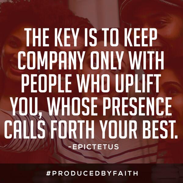 10MillionMiler's tweet image. Keep Company With People Who Uplift You! @10MillionMiler #leadership #quote #inspiration RT @DeVonFranklin