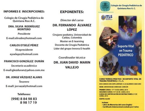 Curso trauma pediatrico Colegio de Cirugía Pediatrica de Quintana Roo  Junio de 2014