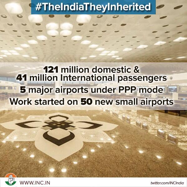 INCIndia's tweet photo. #TheIndiaTheyInherited- Congress built world class airports in several cities, new terminals and greenfield ones http://t.co/eUEym9MDk5