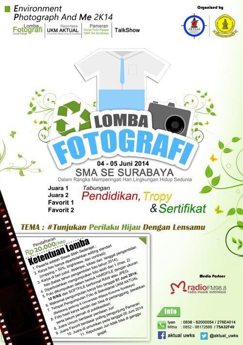 <a href="/smekIVers/">smkn 4 surabaya</a>  yuk ikutan lomba fotografi "Tunjukkan perilaku hijaumu dengan lensamu" untuk SMA/SMA Sdrjt Se-SBY