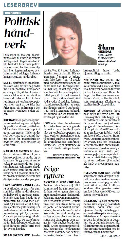 Ans. red.Jarle Bentzen i <a href="/smaalenene/">Smaalenenes Avis</a> viser ingen vilje til å komme ned fra sin høye hest. Skuffende av lokalavisa.