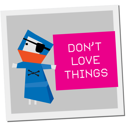 SuprColrFuture's tweet photo. Don't Love Things http://t.co/gYMeVL858F