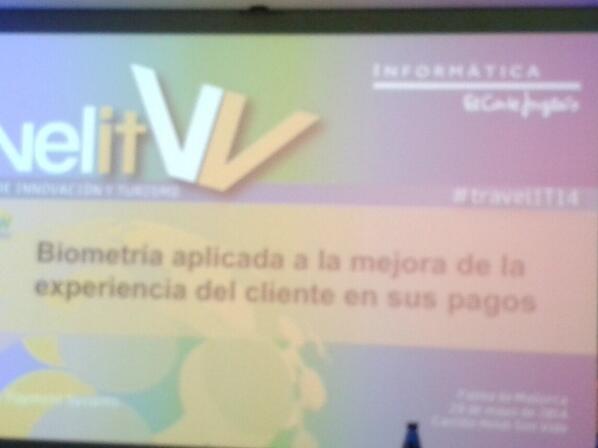 monigcam's tweet photo. “@jcmiquel: La evolucion de los medios d pago electronico hacia la biometria en #travelIT14 http://t.co/3BjcfzDqok”@iecisa