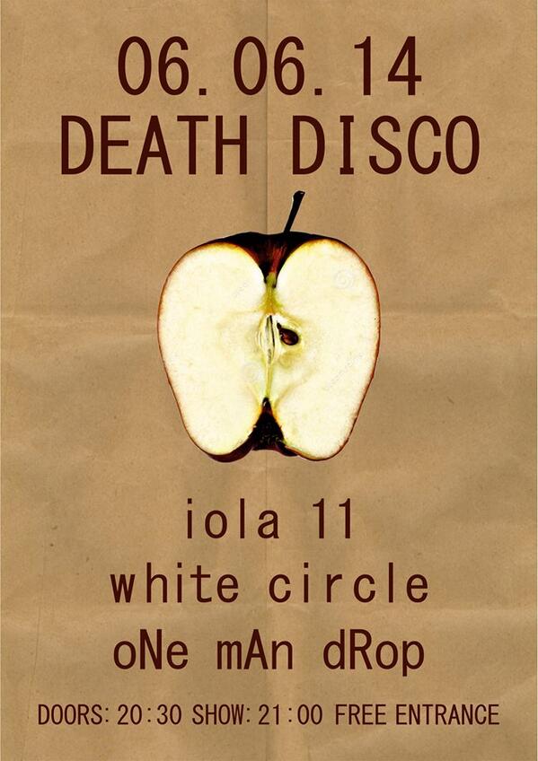 facebook.com/events/4147146…
iola 11, white circle, oNe mAn dRop live at death disco. 6th of June!!! Dont miss out. cheers