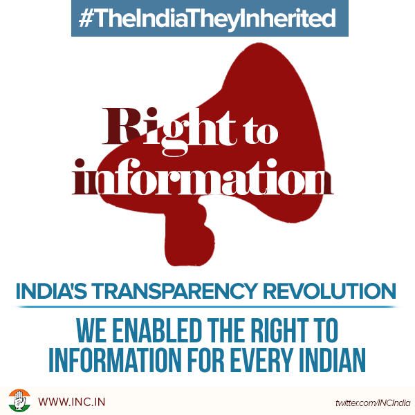 INCIndia's tweet photo. #TheIndiaTheyInherited-Congress enabled Right to Information for Every Indian,ushered India's Transparency Revolution http://t.co/4OVi5mluJ6