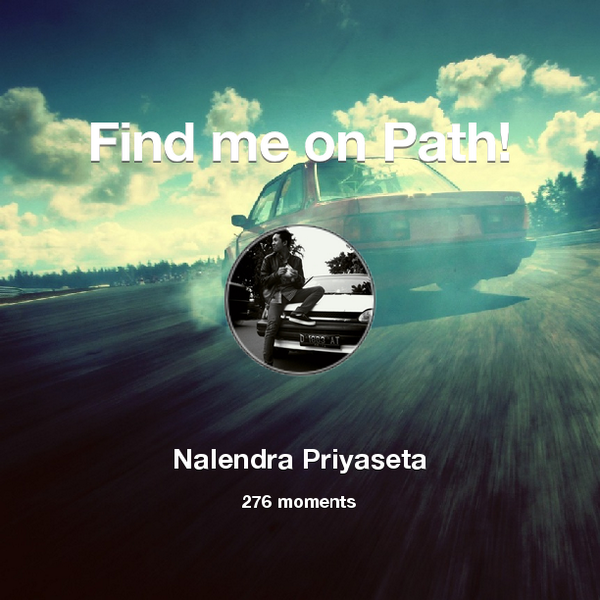 I've shared 276 memories with my friends on #Path - see them now at path.com! #thepersonalnetwork