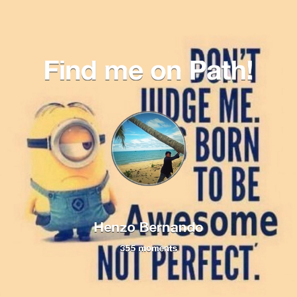 henzobernando's tweet photo. I've shared 355 memories with my friends on #Path - see them now at http://t.co/HNzDVDRylk! #thepersonalnetwork http://t.co/YMpm35tIaw