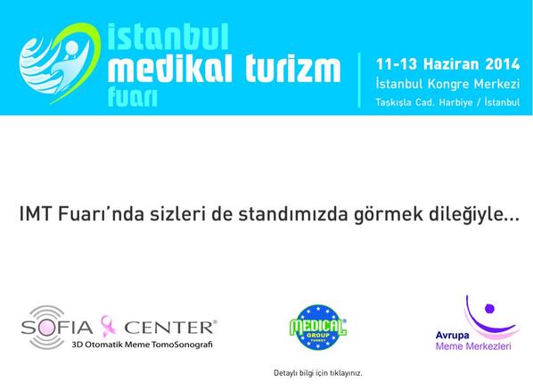 İstanbul Medikal Turizm Fuarı'nda görüşmek üzere.. Sağlıklı günler.