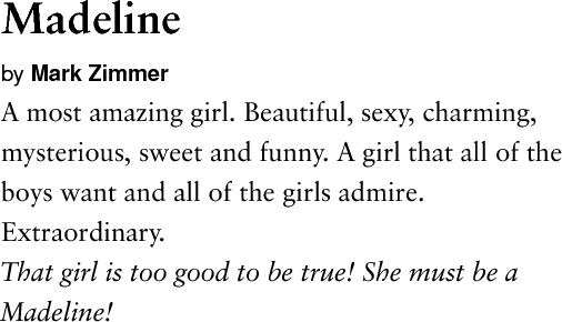 Urban Dictionary On Twitter Itsmalloryy Madeline A Most Amazing Girl Beautiful Sexy Charming Myste Http T Co Ctfcm6rlof Http T Co Gh5ozofvpd