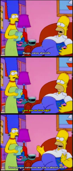 HomeroLodijo's tweet photo. —Marge, estoy aburrido —¿Por qué no lees algo? —Pues porque entonces me voy a aburrir más http://t.co/h68qMT2wwl