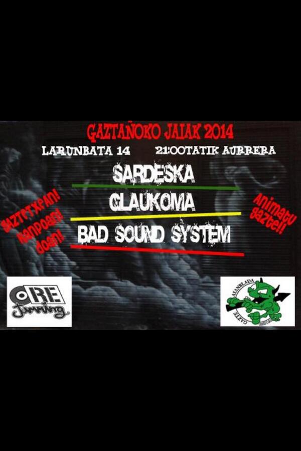 orejamming's tweet photo. Larunbat honetan ekainak 14 @Glaukomaband @Sardeska eta #badsounsysten edukiko ditugu Gaztañoko Jaietan!! ANIMATU!! http://t.co/hMXrfonVTs