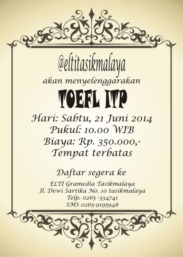 eltitasikmalaya's tweet photo. @infocineam pls RT! #TOEFL #ITP #ELTItasikmalaya Tempat terbatas, segera daftarkan diri anda, ayooo... http://t.co/GTZgxOzZOD