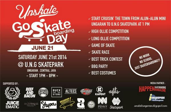 RT!Ungaran Go Skateboarding Day 2014, June 21 @ U.N.G Skatepark <a href="/juice_ematic93/">Juice Ematic</a> <a href="/buckstoreid/">BUCK</a> <a href="/DeadboySB/">Prowess and Respect</a> <a href="/kapent_rock/">KPNT</a> "
