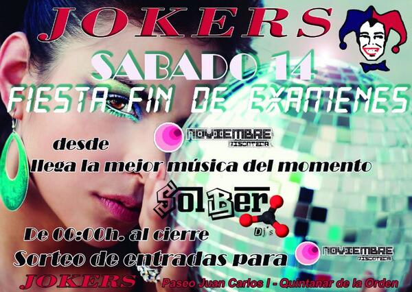 JokersQuintanar's tweet photo. SÁBADO 14! fiesta fin de exámenes con @SolBerDjs!!  Síguenos, RT Y habrá sorpresa! http://t.co/3EptsbNifJ