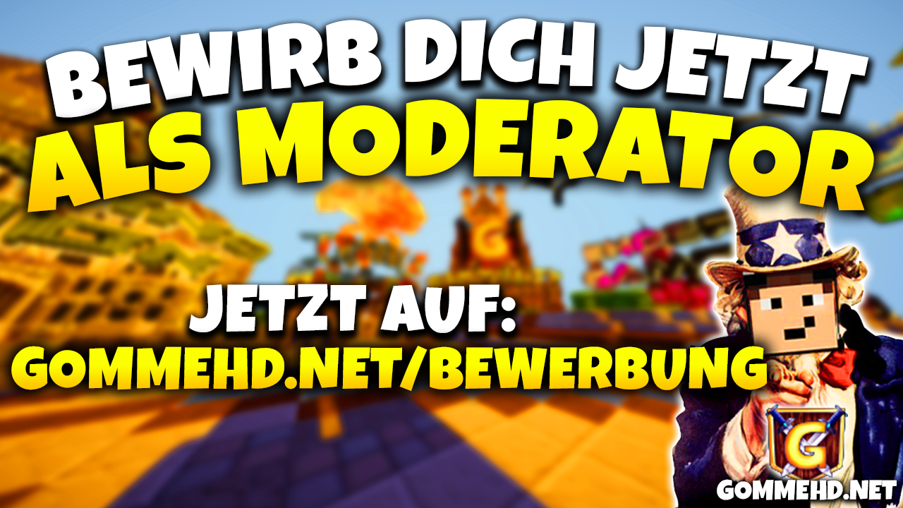 GommeHD.net on Twitter: "Du kannst dich jetzt als Moderator auf http