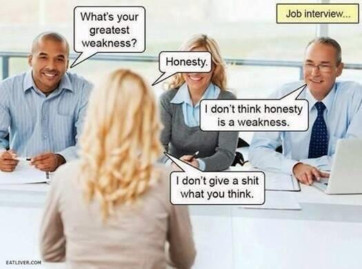 JoeHertvik's tweet image. #jobinterviewhumor This still makes me laugh. When honesty is a weakness.