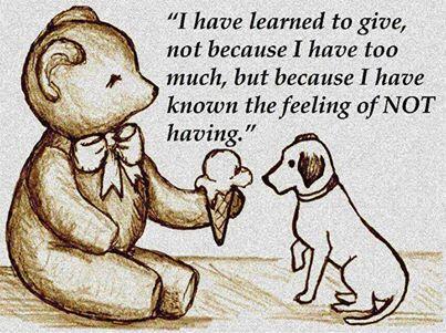 I have learned to give..