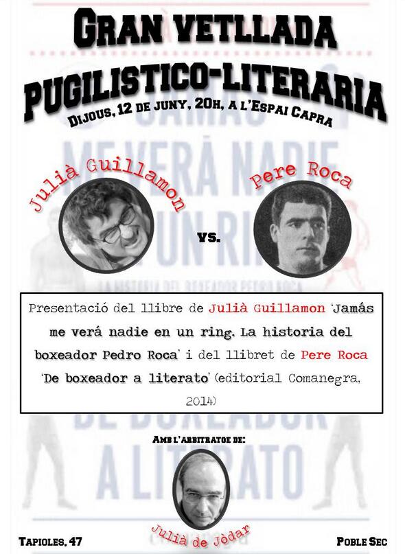 Vetllada pugilístico-literària aquesta tarda a @EspaiCapra, amb @JuliaGuillamon, Emili Solé, <a href="/julidejdarmuoz/">julià de jòdar muñoz</a>...!