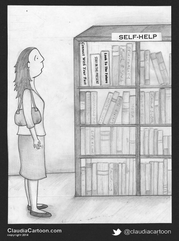 BenedickDevlin's tweet photo. The #selfhelp aisle (via @claudiacartoon) #goodreads http://t.co/2XfJgidGmU