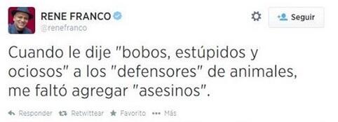OniXbar's tweet photo. Dicen... que el odio de @renefranco a los defensores de animales radica en que nadie lo defendió cuan era un "PUERCO" http://t.co/KTimzfq9YL