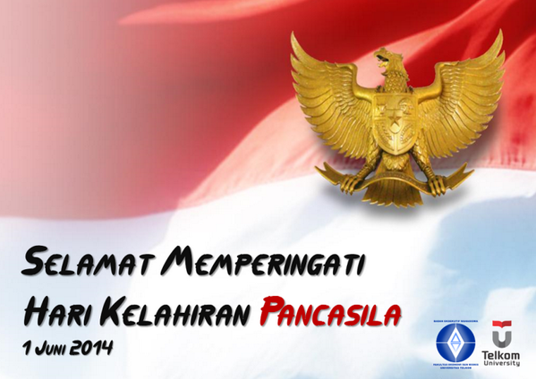 BEMFEBUnitel's tweet photo. Selamat Memperingati Hari Kelahiran Pancasila 1 Juni 2014. @BEMUnitel @bem_itt @bemtcis @bem_tass @DPMFEBUnitel http://t.co/3CKxSCA0IQ
