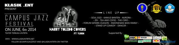 Lo pecinta musik jazz? Wajib hadir di UNTIRTA tanggal 6 juni 2014 nanti, UKM KLASIK present "Campus Jazz Festival"