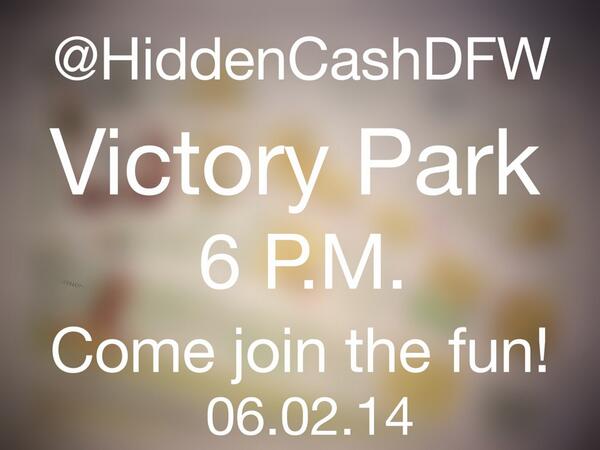 HiddenCashDFW's tweet photo. It's official that the hunt for hidden cash begins 06.02.14 @ 6 P.M in Victory Park! 

Good luck to you all!

-Stacey http://t.co/rNAKWSSZvd