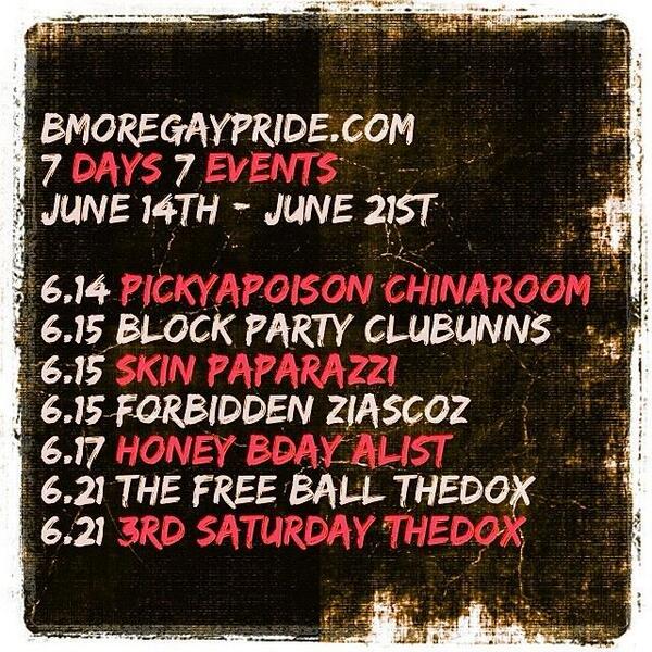 Cjdajuice's tweet photo. #Skin2014 π₯β@UL0veMeTh0: BMORE PRIDE EVENTS ππ http://t.co/BDty7LeKHpβ