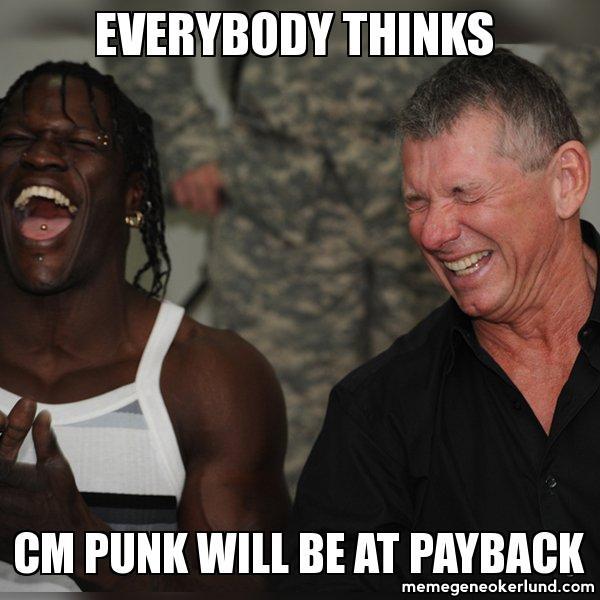 LunaticChamp325's tweet image. BEST MEME EVER!!!! #CMPunksreturn  #WWEPayback