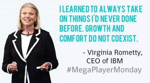 megaplayer's tweet image. Wise words from CEO of IBM, Virginia Rometty. #MegaPlayerMonday #marketing #leadership