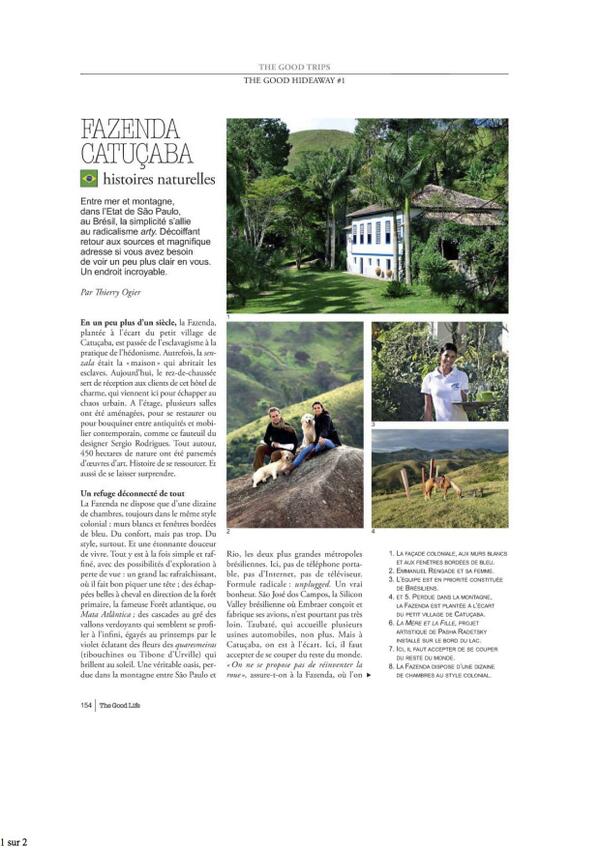 FazendaCatucaba's tweet photo. Nouvel article en Français sur la Fazenda - "The good Life" #Catucaba http://t.co/aGhMfW7g5h