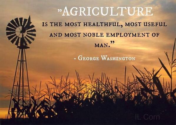 #GeorgeWashington had it right! #agriculture #AgAwareness