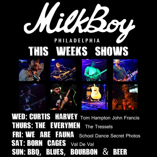 MilkBoyPhilly's tweet image. This week is packed with great shows! Check all the info at milkboyphilly.com