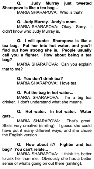 BenRothenberg's tweet photo. The full Maria Sharapova-Judy Murray-teabag exchange in press was very weird. #rg14 http://t.co/oo6VA5lZaV