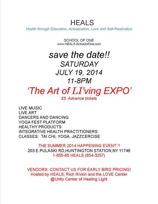 healsschool's tweet photo. The Art of LI'ving Expo  July 19, 2014 - http://t.co/RyjWdqAMYd http://t.co/Hv7LjEEkaW