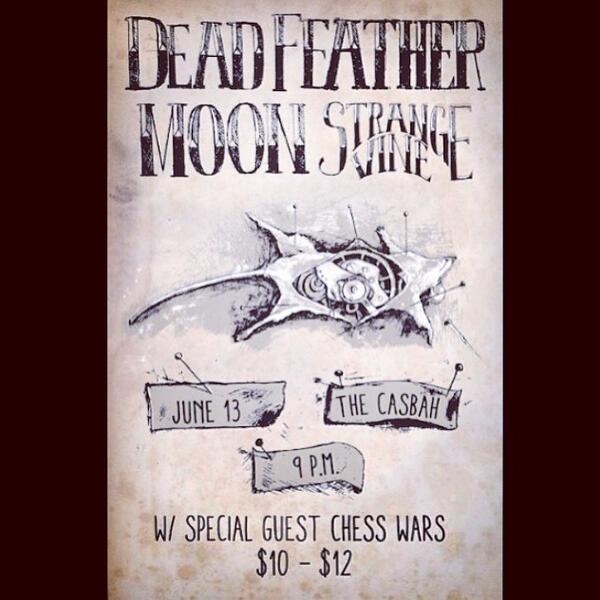 ChessWars's tweet image. Stoked to be playing @casbahsandiego with @DeadFeatherMoon &amp;amp; @StrangeVine on Friday the 13th! Let's get weird.