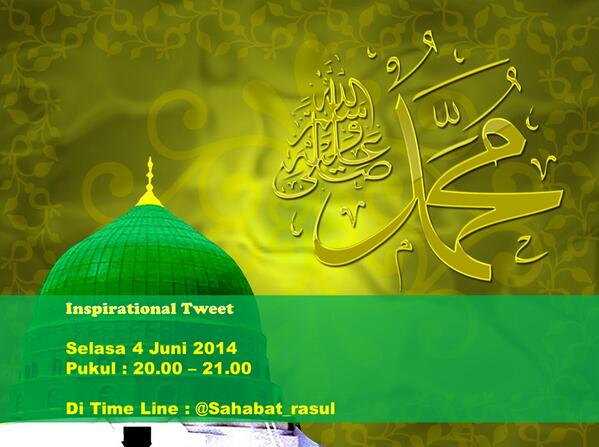 PENGUMUMAN!!!!!!!
Malam ini InsyaAllah tema #InspirationalTweet kita adalah #MeneladaniRasulullah pukul 20.00 (y)