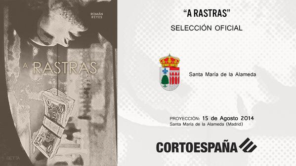 HYPNOSfilms's tweet photo. #Arastras de @romanreye5 seleccionado en @CortoEspana Santa María de la Alameda (Madrid) 15 Agosto 2014 / @BettaFilms http://t.co/dkA6sDlnkr